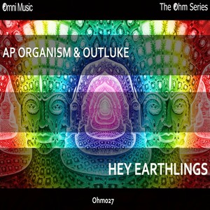 The Ohm Series: Hey Earthlings