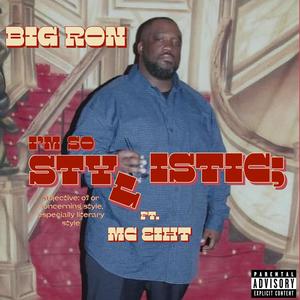 I'm so Stylistic (Explicit)