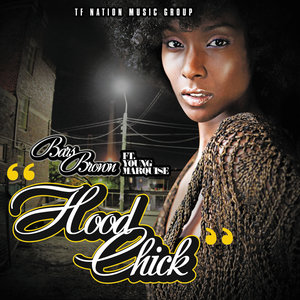 HoodChick - Single