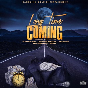 Long Time Coming (Explicit)