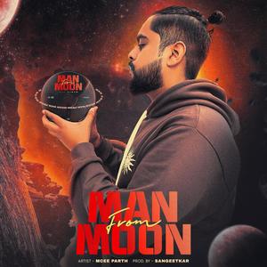 MAN FROM MOON (Explicit)