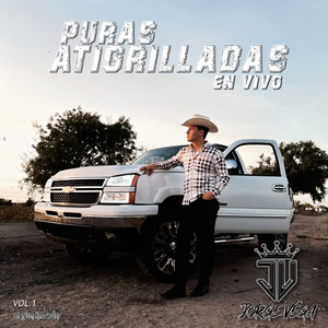 Puras Atigrilladas (Jorge Vega)