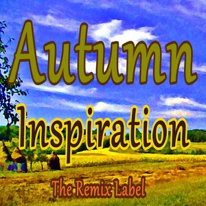 Autumn Inspiration (Inspired Relaxation Chillout Piano Lounge Beach Background Ambient Inspirational Music Album)