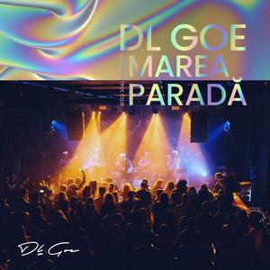 Marea Parada (Live at Control Club Bucharest) (Live)