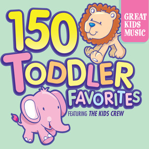 150 Toddler Favorites