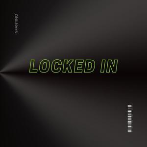 Locked In (Explicit)