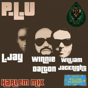 P.L.U (Harlem Mix)