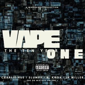 The Ten Year (OG Mixtape Volume 1) [Explicit]