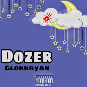 Dozer (Explicit)