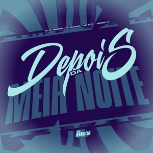 Depois da Meia Noite (Explicit)