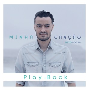 Minha Canção (Playback)