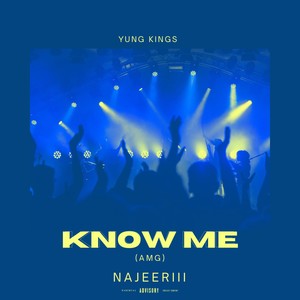 Know Me (Explicit)