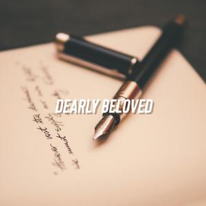 Dearly Beloved (Explicit)