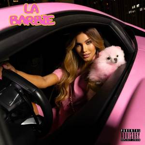 La Barbie (Explicit)