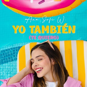 Yo También (Te Quiero)