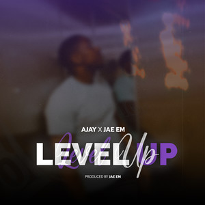 Level Up (Explicit)