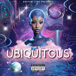 UBIQUITOUS (Explicit)