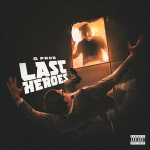 Last Heroes (Explicit)