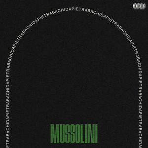 Mussolini (Explicit)