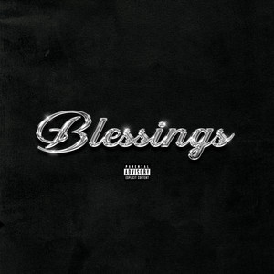 Blessings (Explicit)