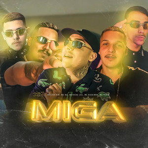 Miga (Explicit)