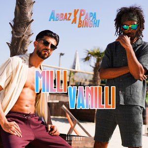 Milli Vanilli (Explicit)