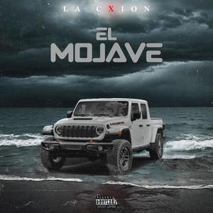 El Mojave (Explicit)