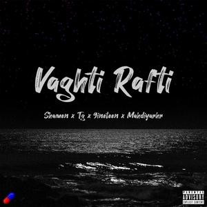 Vaghti Rafti (Explicit)