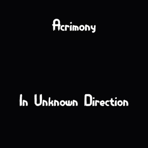 In Unknown Direction