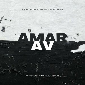 Amar AV New Hip Hop Trap Song