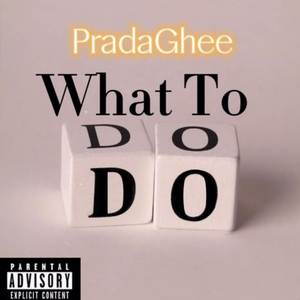 What to Do (Explicit)