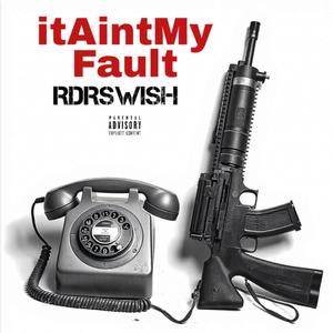It Aint My Fault (Explicit)