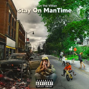 Stay On Mantime (Explicit)