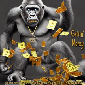 Gettin' Money (Freestyle) [Explicit]