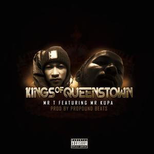 Kings of Queenstown (feat. Mr Kupa)