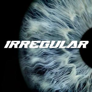 IRREGULAR! (feat. GT)