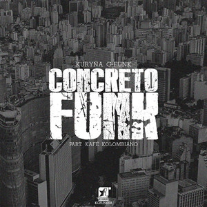 Concreto Funk (Explicit)