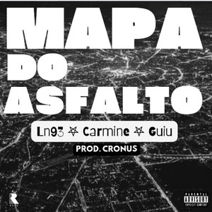 Mapa do Asfalto (Explicit)