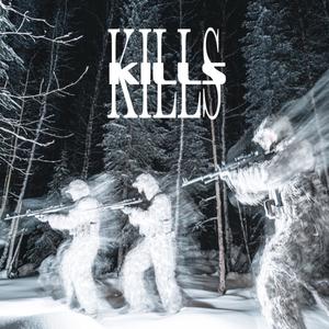 KILLS (Explicit)