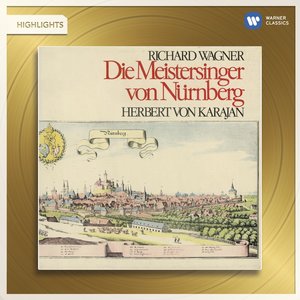 Wagner: Die Meistersinger von Nürnberg (瓦格纳：纽伦堡的名歌手)