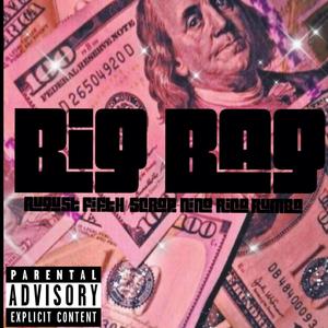 Big Bag (feat. Scrap-nino & Rico Rumba) [Explicit]