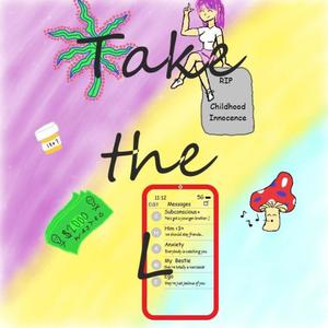 TAKE THE L!
