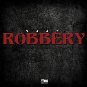 Robbery (Explicit)