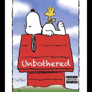 Unbothered (Explicit)