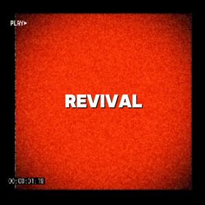 Revival (Explicit)