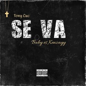 Se va (feat. Tony Luc)