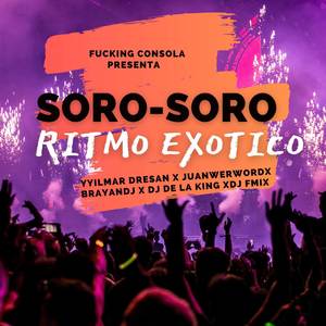 Soro Soro Vol.1 (Explicit)