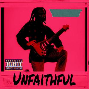 Unfaithful (Explicit)