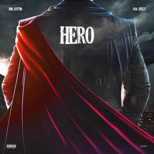 Hero (Explicit)