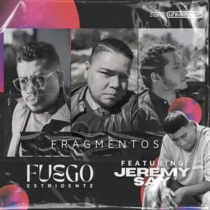 Fragmentos (feat. Jeremy Say)